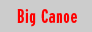 Big Canoe